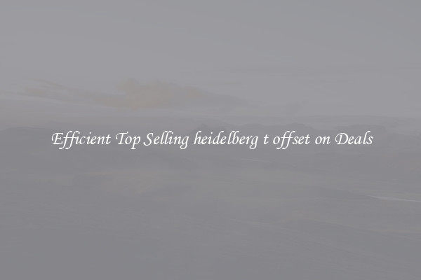 Efficient Top Selling heidelberg t offset on Deals