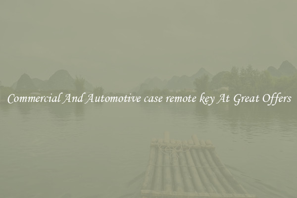 Commercial And Automotive case remote key At Great Offers